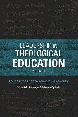 bokomslag Leadership in Theological Education: Volume 1