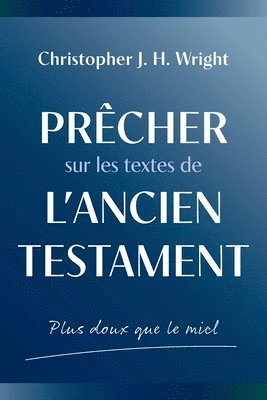 Prêcher sur les textes de l'Ancien Testament