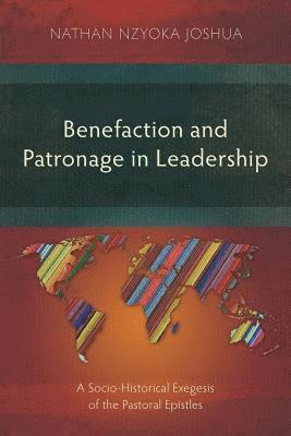 bokomslag Benefaction and Patronage in Leadership