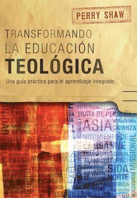 bokomslag Transformando la educación teológica