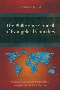 bokomslag Philippine Council of Evangelical Churches