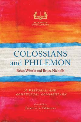 Brian Wintle, Bruce J. Nicholls - Colossians and Philemon, Häftad