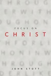 bokomslag Focus on Christ