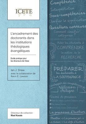 L'encadrement des doctorants dans les institutions théologiques évangéliques 1