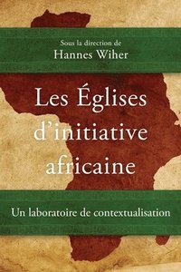 bokomslag Les glises dinitiative africaine