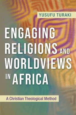 Engaging Religions and Worldviews in Africa 1