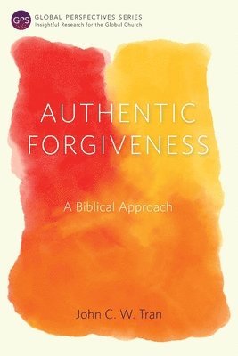 Authentic Forgiveness 1