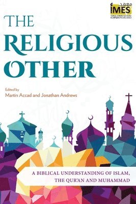 Martin Accad, Jonathan Andrews - Religious Other, Häftad