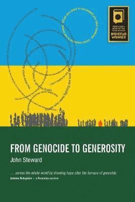 John Steward - From Genocide to Generosity, Häftad