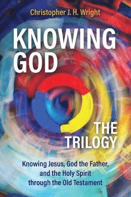 bokomslag Knowing God - The Trilogy