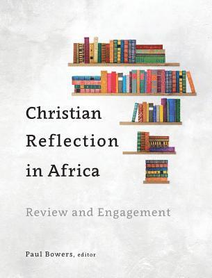 Christian Reflection in Africa 1