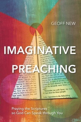 Geoff New - Imaginative Preaching, Häftad
