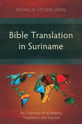 bokomslag Bible Translation in Suriname