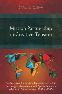 Samuel Cueva - Mission Partnership in Creative Tension, Häftad