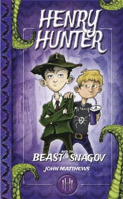 Henry Hunter and the Beast of Snagov 1