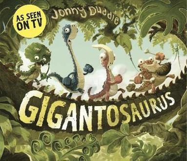 Jonny Duddle - Gigantosaurus, Häftad