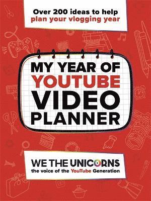 bokomslag We The Unicorns: My Year of YouTube