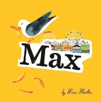 Marc Martin - Max, Inbunden