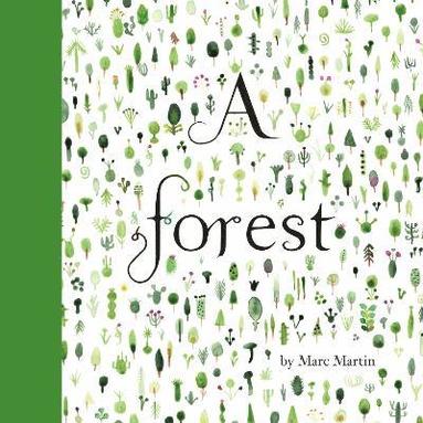 Marc Martin - A Forest, Inbunden