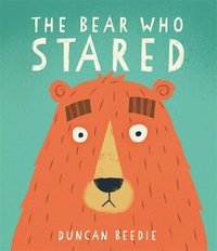 bokomslag The Bear Who Stared