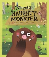 bokomslag Naughty Naughty Monster