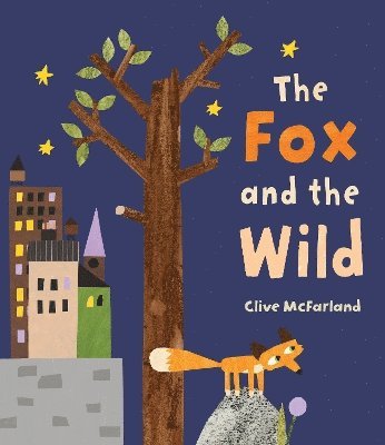 Clive McFarland - Fox and the Wild, Häftad