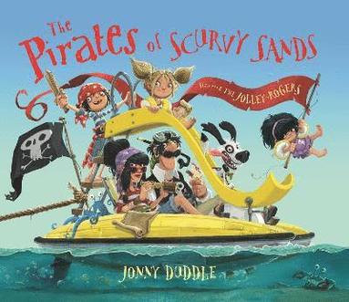 Jonny Duddle - The Pirates of Scurvy Sands, Häftad