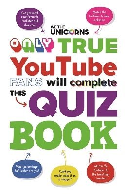 We The Unicorns: Only True YouTube Fans Will Complete This Quiz Book 1