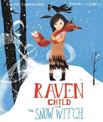 Raven Child and the Snow-Witch 1