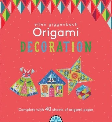 Tasha Percy - Ellen Giggenbach Origami: Decorations, Häftad