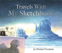 bokomslag Michael foreman: travels with my sketchbook