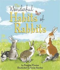 bokomslag The Wonderful Habits of Rabbits