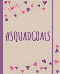 bokomslag I HEART IT! #squadgoals