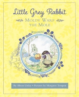Little Grey Rabbit: Moldy Warp the Mole 1