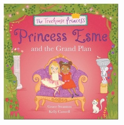 Princess Esme and the Grand Plan 1