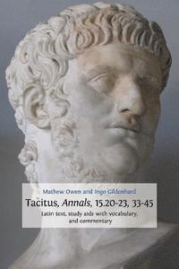 bokomslag Tacitus, Annals, 15.20-23, 33-45