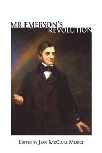 bokomslag Mr. Emerson's Revolution
