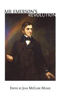 bokomslag Mr. Emerson's Revolution