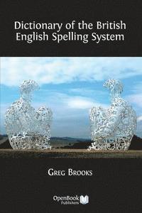bokomslag Dictionary of the English Spelling System
