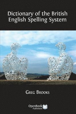bokomslag Dictionary of the English Spelling System