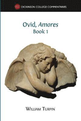 William Turpin - Ovid, Amores (Book 1), Häftad