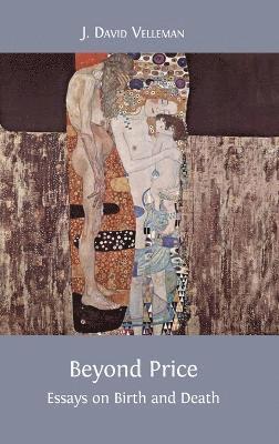 J David Velleman, J. David Velleman - Beyond Price, Inbunden
