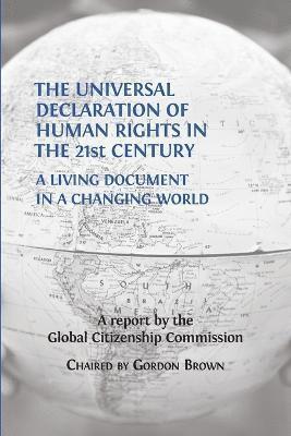 The Universal Declaration of Human Rights in the 21st Century 1