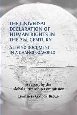 Gordon Brown - Universal Declaration of Human Rights in the 21st Century, Häftad