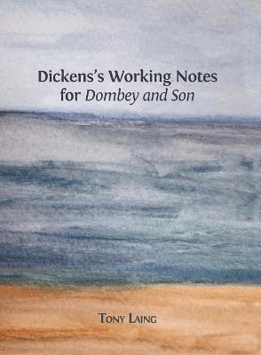 bokomslag Dickens's Working Notes for 'Dombey and Son'