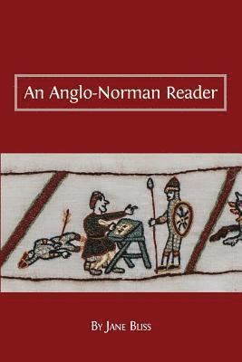 Jane Bliss - Anglo-Norman Reader, Häftad
