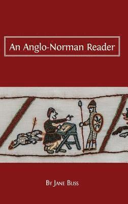 bokomslag An Anglo-Norman Reader