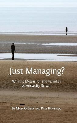 Mark O'Brien, Paul Kyprianou - Just Managing?, Inbunden