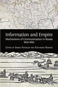 bokomslag Information and Empire