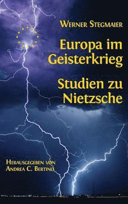 bokomslag Europa im Geisterkrieg. Studien zu Nietzsche